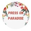 pressonparadise